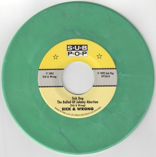 Sick & Wrong : Wesson Oil (7", Gre)