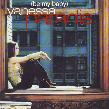 Vanessa Paradis : Be My Baby (7", Single)