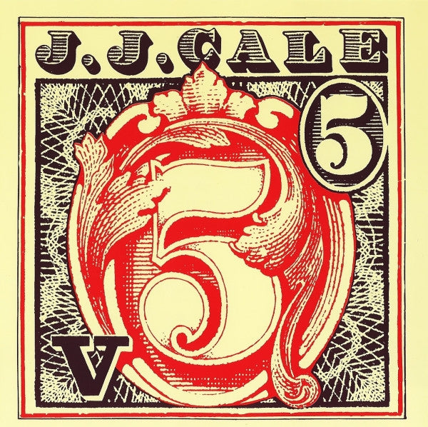 J.J. Cale : 5 (CD, Album, RE, EDC)