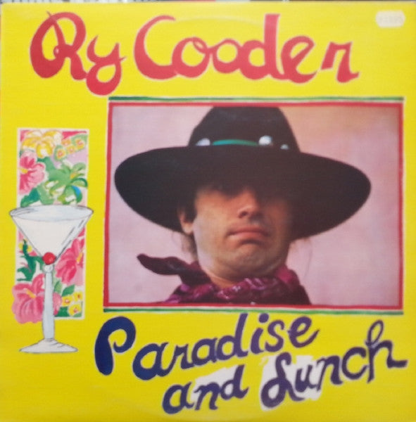 Ry Cooder : Paradise And Lunch (LP, Album)