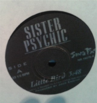 Sister Psychic : Little Bird / Lucifer Sam (7")