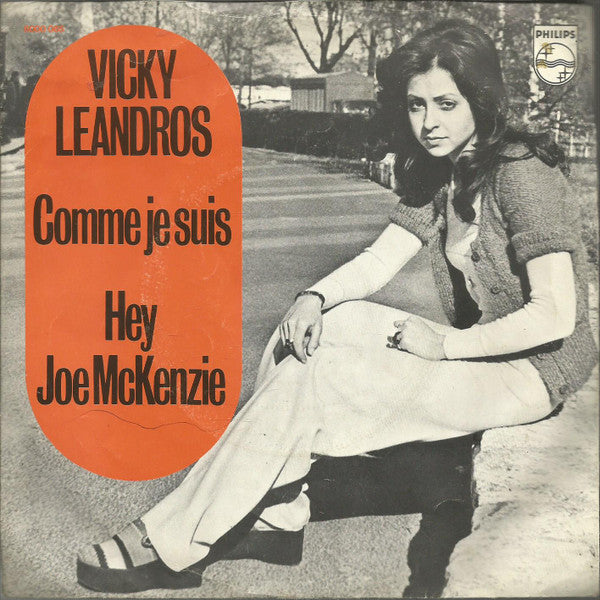 Vicky Leandros : Comme Je Suis / Hey Joe McKenzie (7", Single)