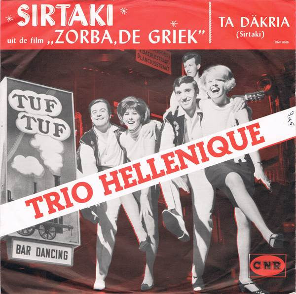 Trio Hellenique : La Danse De Zorba (7", Single, Sle)