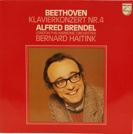 Ludwig Van Beethoven, Alfred Brendel, London Philharmonic Orchestra, Bernard Haitink : Klavierkonzert Nr.4 (LP)