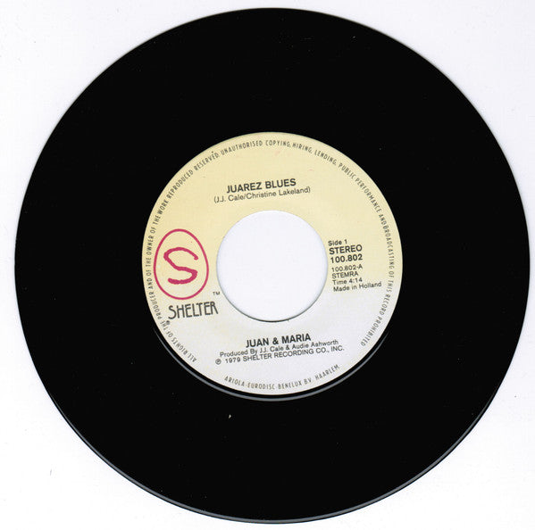 Juan And Maria* : Juarez Blues (7", Single)