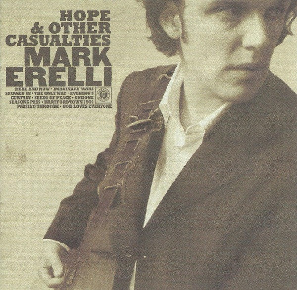 Mark Erelli : Hope & Other Casualties (CD, Album)