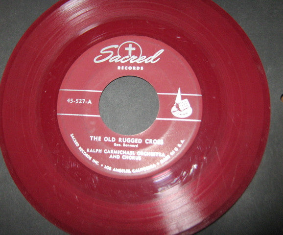 Ralph Carmichael Orchestra And The Ralph Carmichael Singers : The Old Rugged Cross (7", Single, Red)