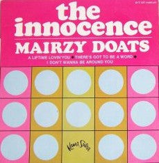 The Innocence : Mairzy Doats (7", EP)