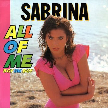 Sabrina : All Of Me (Boy Oh Boy) (12", Maxi)