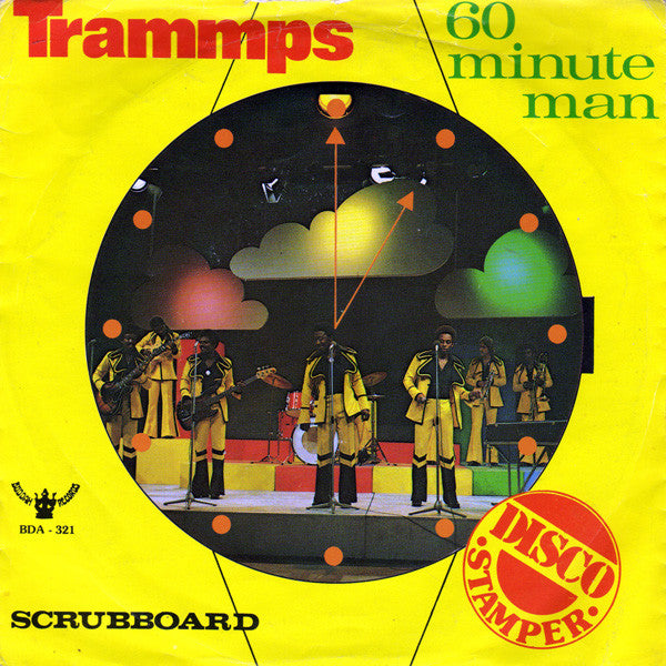 The Trammps : 60 Minute Man (7", Single)