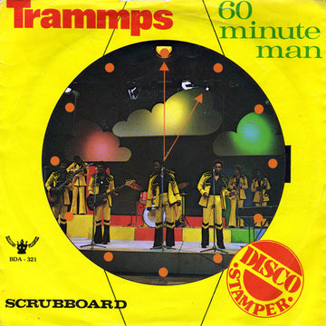 The Trammps : 60 Minute Man (7", Single)