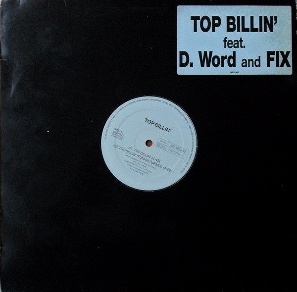 Top Billin' (3) Feat. D-word And Fix : Top Billin'  (12")