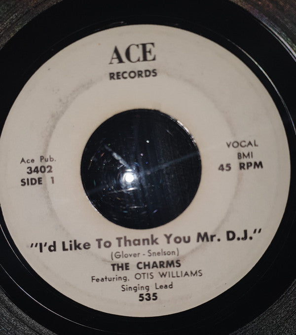 Otis Williams & The Charms : I'd Like To Thank You Mr. D.J. / Whirlwind (7", Single)