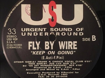 Fly By Wire (3) : Keep On Going (12")