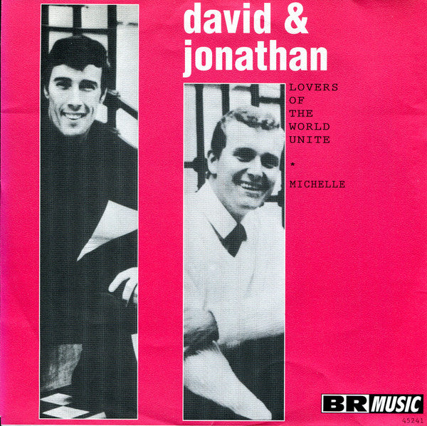 David & Jonathan : Lovers Of The World Unite / Michelle (7", RE)