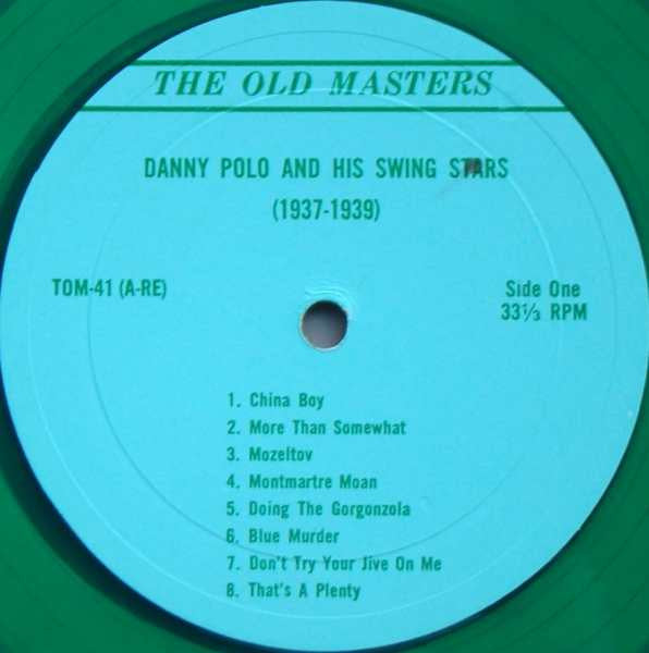 Danny Polo And His Swing Stars* : 1937 - 1939 (LP, Comp, Gre)