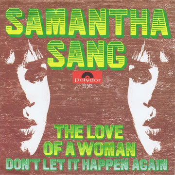 Samantha Sang : The Love Of A Woman (7")