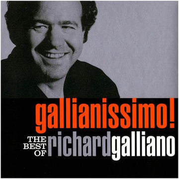 Richard Galliano : Gallianissimo! The Best Of Richard Galliano (CD, Comp)