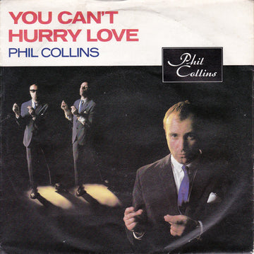 Phil Collins : You Can't Hurry Love (7", Single)