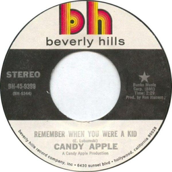 Candy Apple (4) : Remember When You Were A Kid (7", Single, Styrene, Mon)