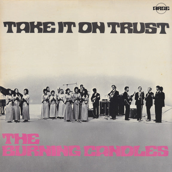Burning Candles : Take It On Trust (LP, Album)