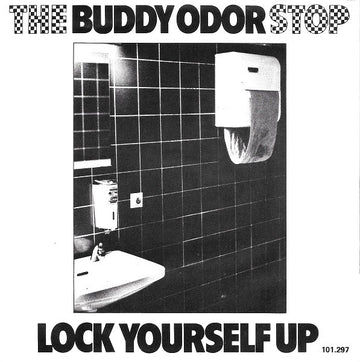 The Buddy Odor Stop : Lock Yourself Up (7", Single)