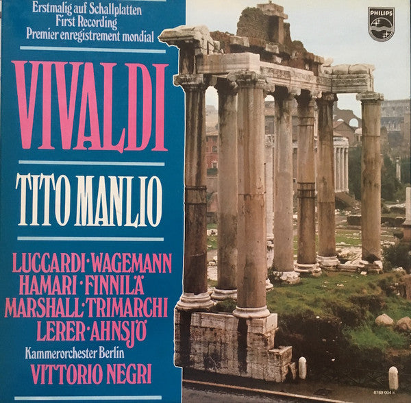 Vivaldi* - Luccardi* • Wagemann*, Hamari* • Finnilä*, Marshall* • Trimarchi*, Lerer* • Ahnsjö*, Kammerorchester Berlin, Vittorio Negri : Tito Manlio (5xLP + Box)