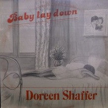 Doreen Shaffer : Baby Lay Down (12")