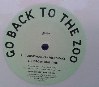 Go Back To The Zoo : (I Just Wanna) Milkshake (7", Single, Ltd, Pin)