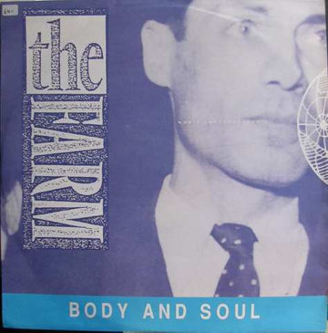 The Farm : Body And Soul (12")