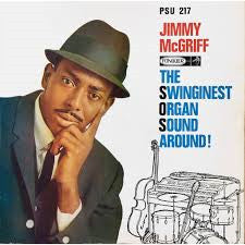 Jimmy McGriff : The Swinginest Organ Sound Around ! (LP)