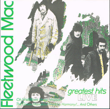 Fleetwood Mac : Greatest Hits Live (CD, Comp)