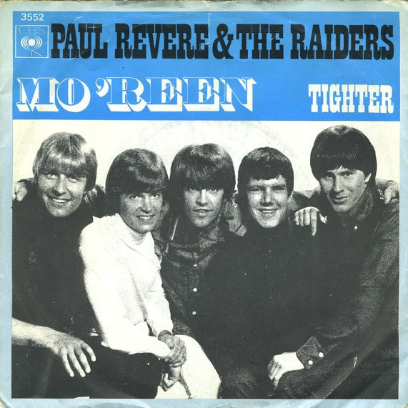 Paul Revere & The Raiders : Mo’reen / Tighter (7", Single)