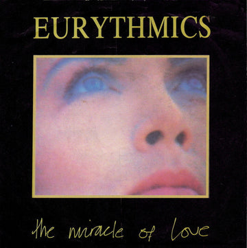 Eurythmics : The Miracle Of Love (7", Single)