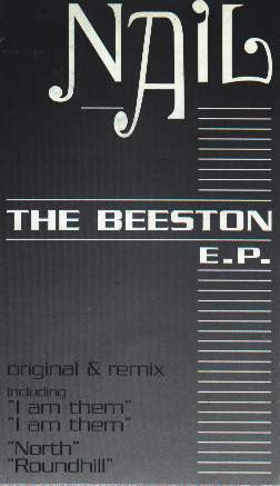 Nail* : The Beeston EP (12", EP)