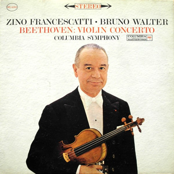 Zino Francescatti ‧ Bruno Walter, Beethoven*, Columbia Symphony* : Violin Concerto (LP, RP)