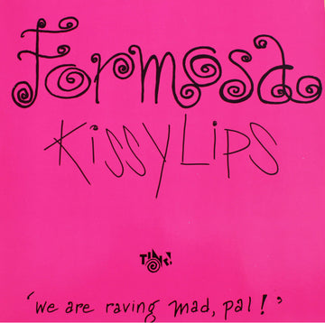 Formosa : Kissy Lips (12")