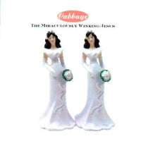 Cabbage (5) : The Miraculously Winking Jesus (CD, Album)