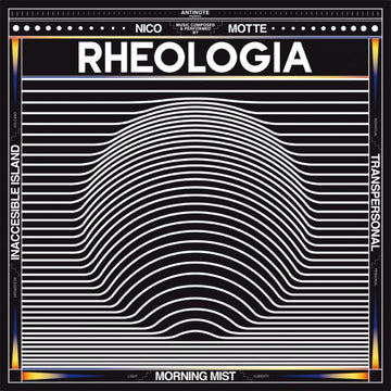 Nicolas Motte : Rheologia (12")