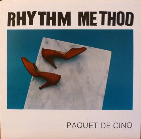 Rhythm Method (8) : Paquet De Cinq (12", MiniAlbum)