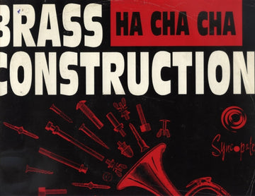 Brass Construction : Ha Cha Cha (Bambam Acieed! Remix) (12")