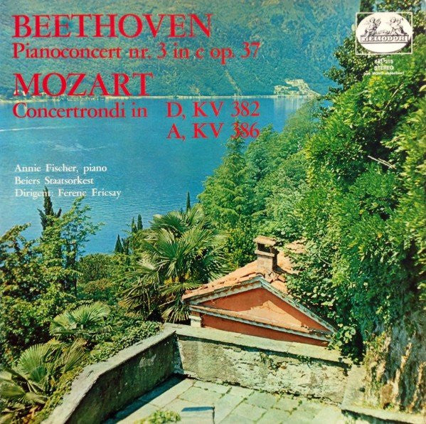 Ludwig van Beethoven, Wolfgang Amadeus Mozart, Annie Fischer, Ferenc Fricsay : Pianoconcert Nr. 3 In C Op. 37/ Concertrondi In D, KV 382 & A, KV 386 (LP)