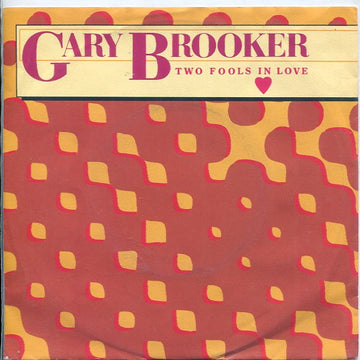 Gary Brooker : Two Fools In Love (7", Single)