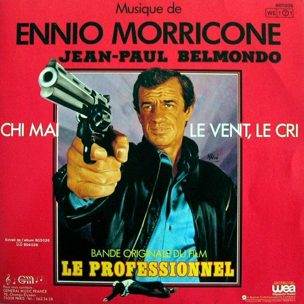 Ennio Morricone : Chi Mai / Le Vent, Le Cri - Bande Originale Du Film Le Professionnel (7", Single)