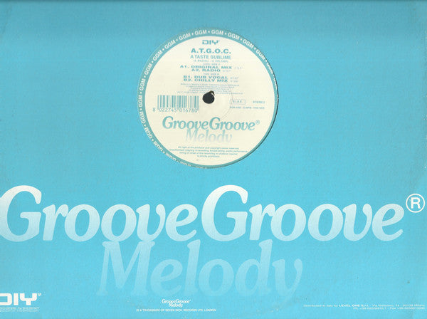 A.T.G.O.C. : A Taste Sublime (12")