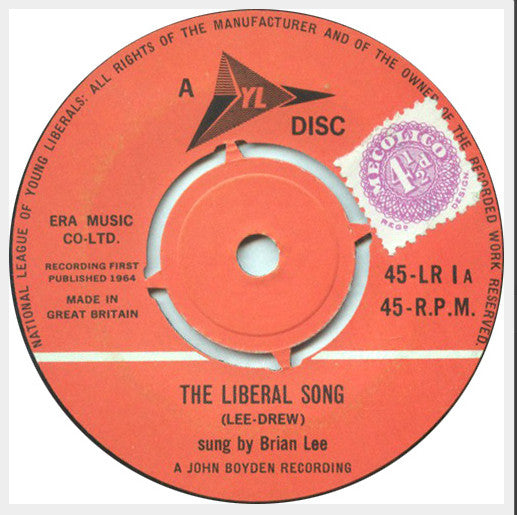 Brian Lee (13), Jo Grimond : The Liberal Song (7")
