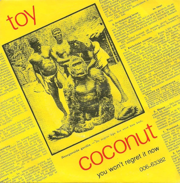Toy (4) : Coconut / You Won't Regret It Now (7", Single)
