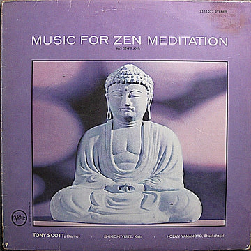 Tony Scott (2) : Music For Zen Meditation And Other Joys (LP, Album)