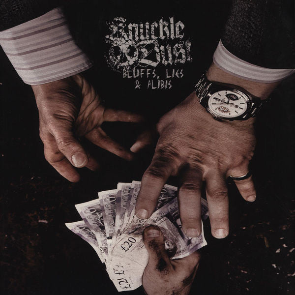 Knuckledust : Bluffs Lies & Alibis (LP)