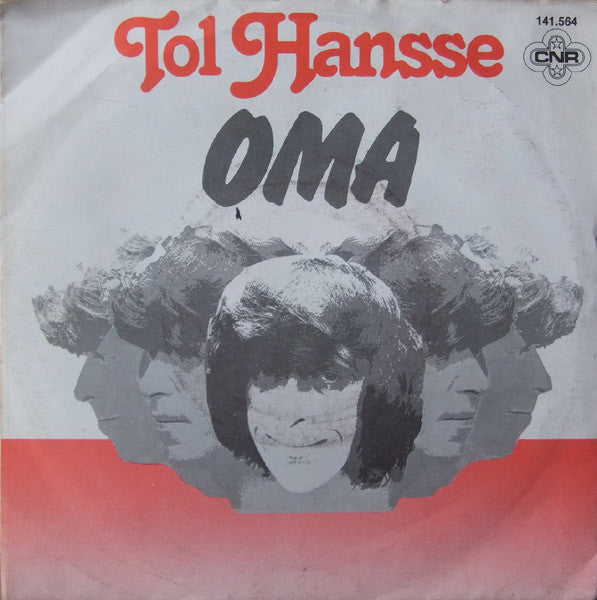 Tol Hansse : Oma (7", Single)